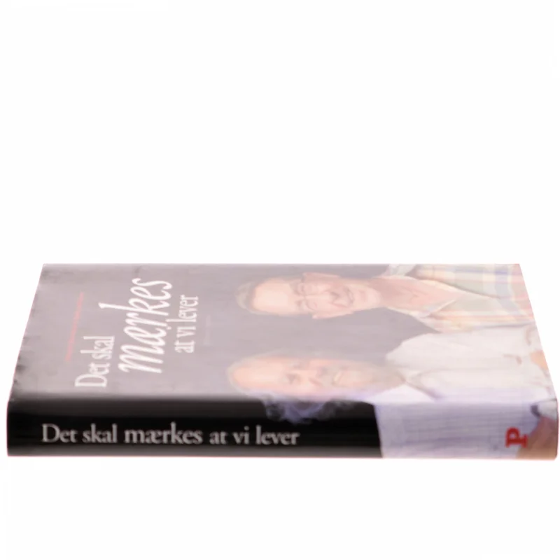 Det skal mærkes at vi lever af Karen Thisted (Bog)