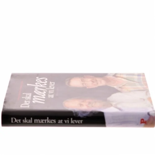 Det skal mærkes at vi lever af Karen Thisted (Bog)