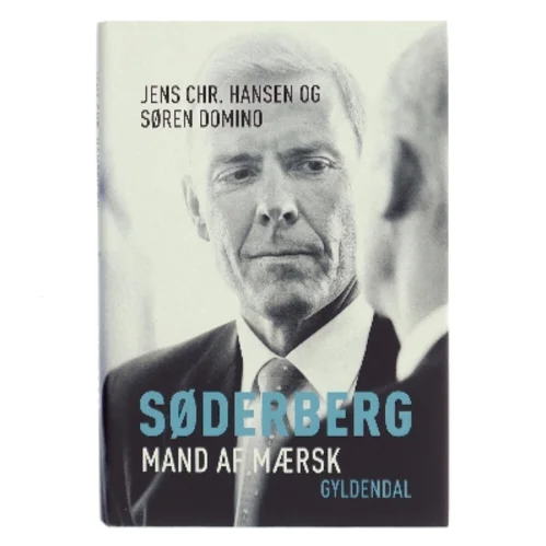 Søderberg : mand af Mærsk (Bog)