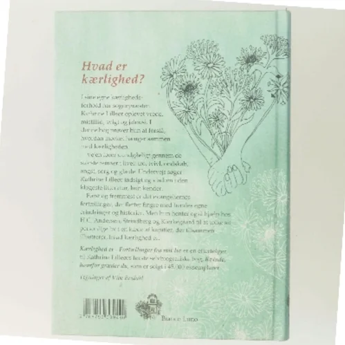 Kærlighed er : fortællinger fra mit liv af Kathrine Lilleør (Bog)