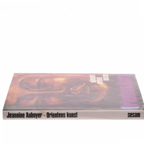 Orientens kunst af Jeannine Auboyer (Bog)