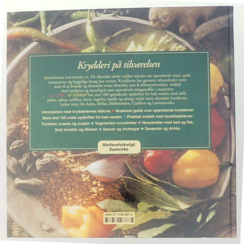Fra chili til safran : eksotiske krydderier a la carte af Troth Wells (Bog)