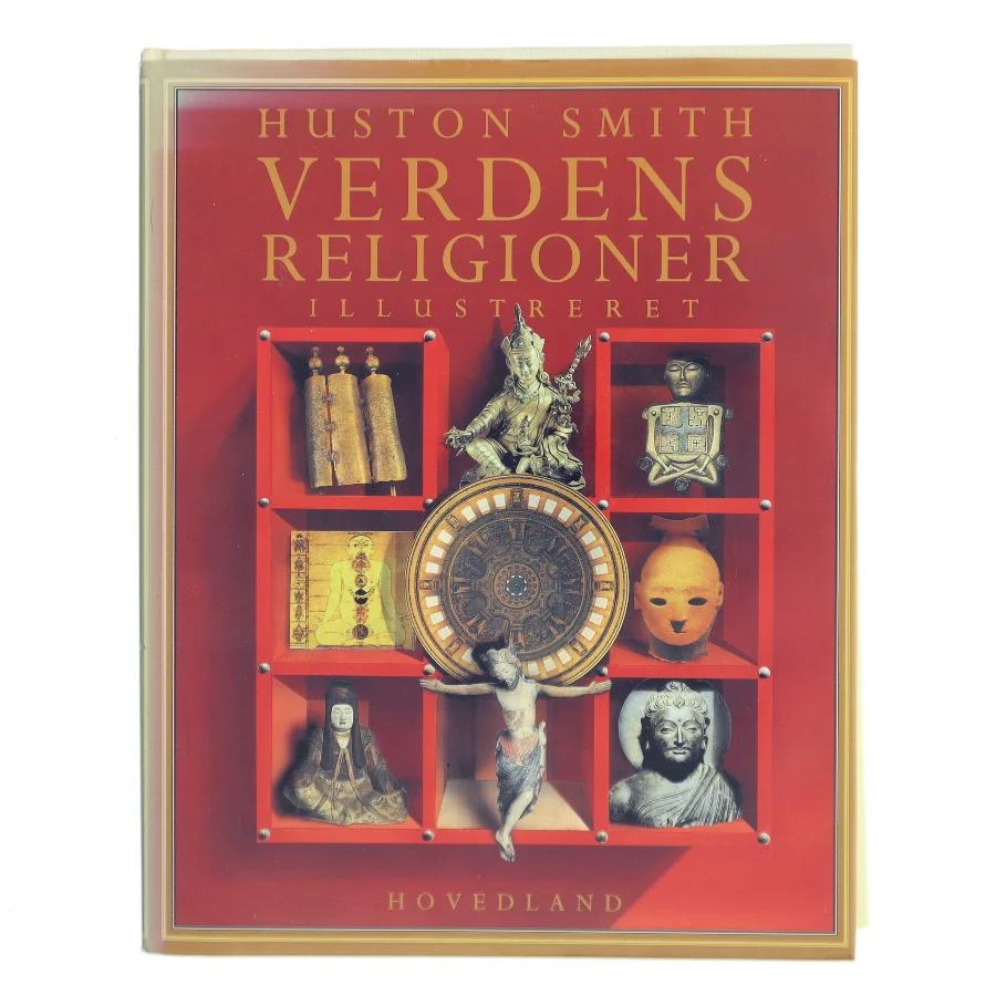Verdens religioner - illustreret af Huston Smith (Bog)