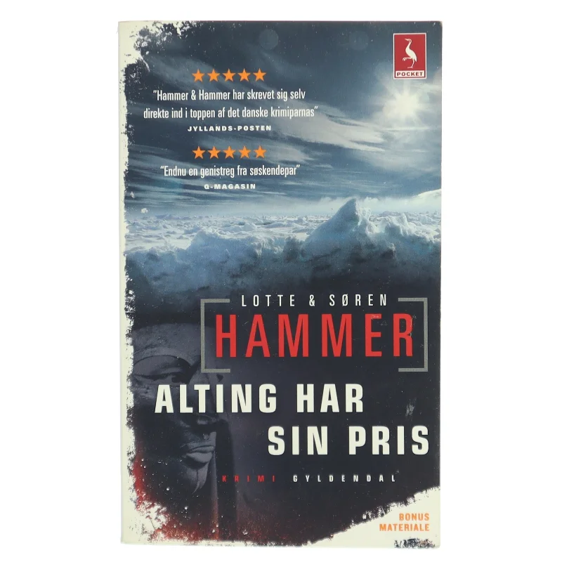 Alting har sin pris af Lotte & Søren Hammer (Bog)