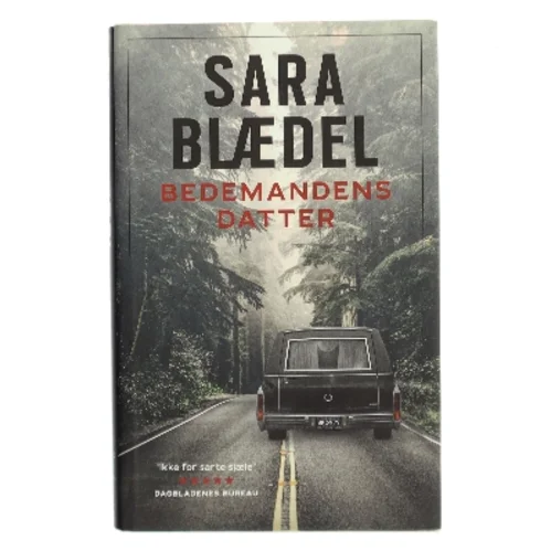 Bedemandens datter af Sara Blædel (Bog)