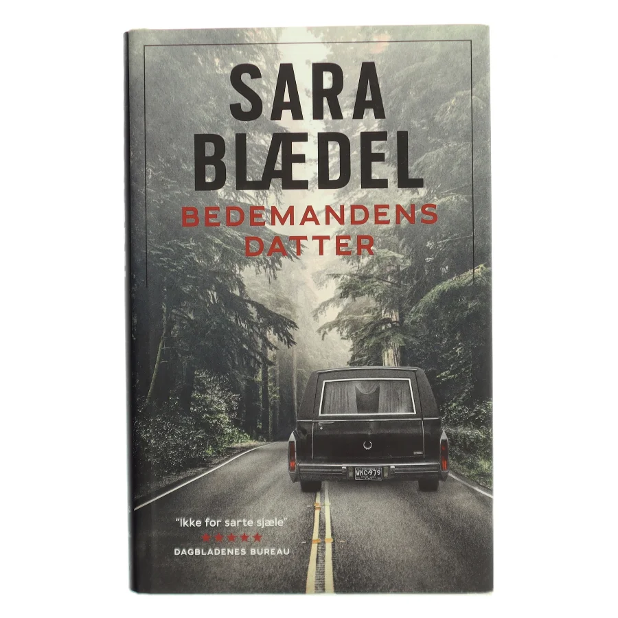Bedemandens datter af Sara Blædel (Bog)