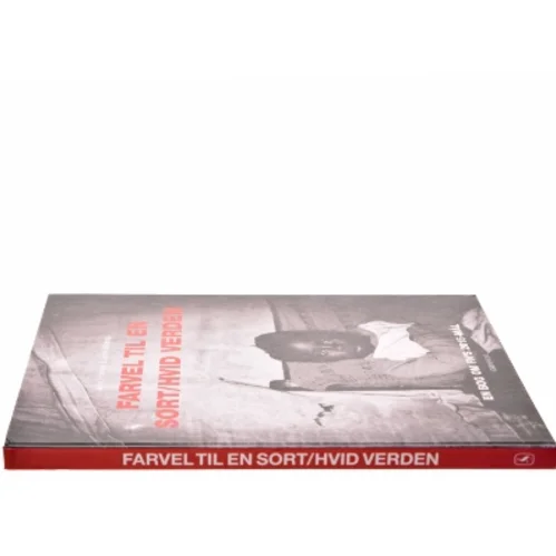 Farvel til en sort/hvid verden : en bog om FN's 2015-mål (Bog)