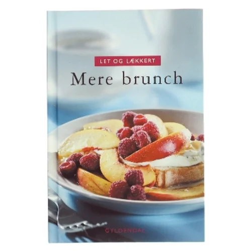 Let og lækkert - mere brunch af Lynn Andersen (f. 1945) (Bog)