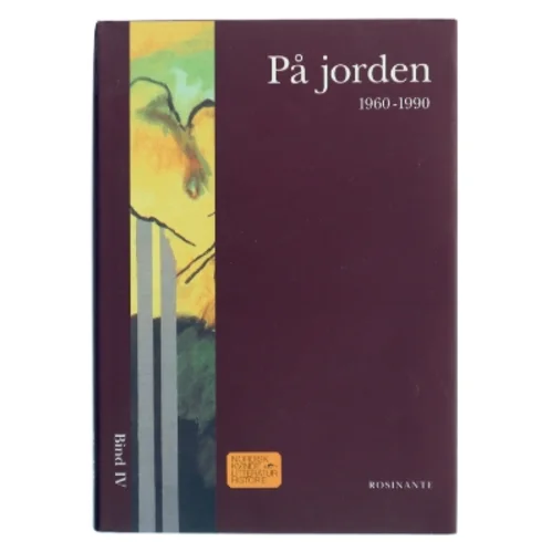 Nordisk kvindelitteraturhistorie.  På jorden 1960-1990. Bd. 4 af Jensen, Elisabeth Møller. Red. (Bog)