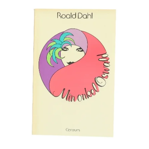 Min onkel Oswald af Roald Dahl (Bog)