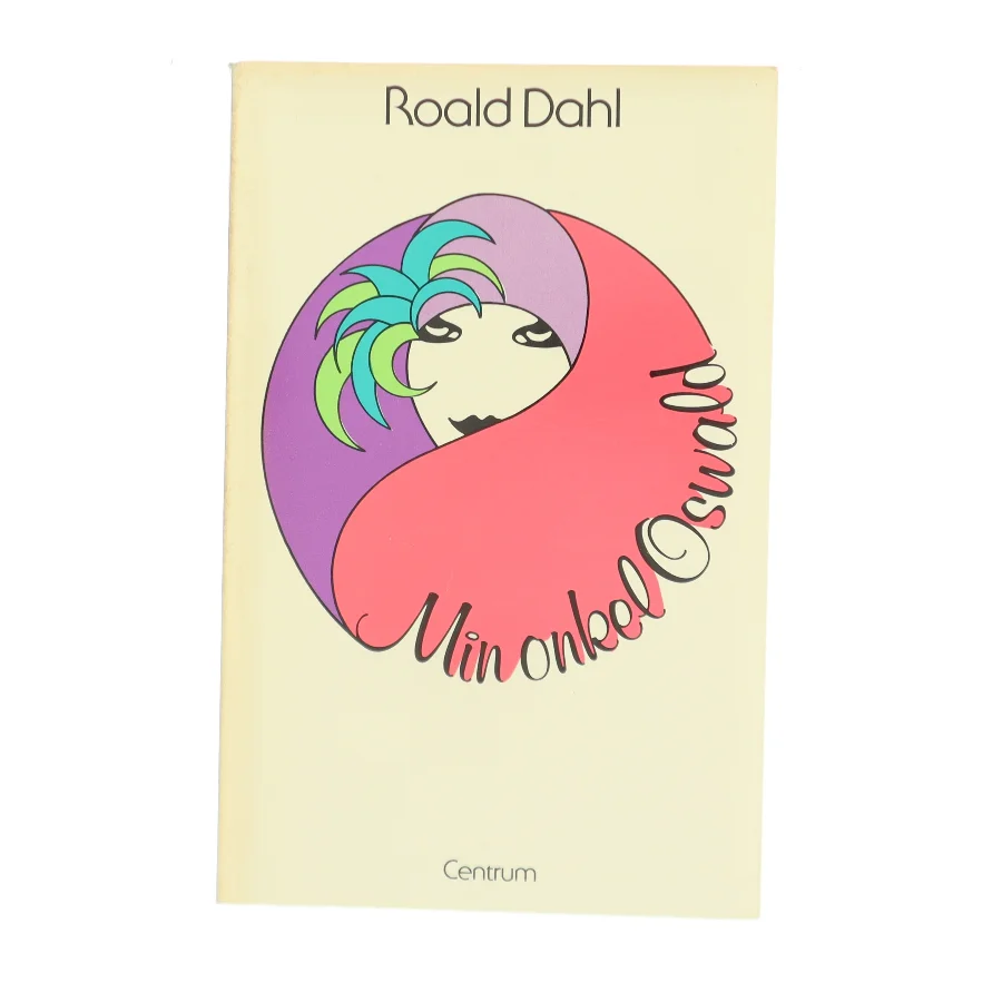Min onkel Oswald af Roald Dahl (Bog)
