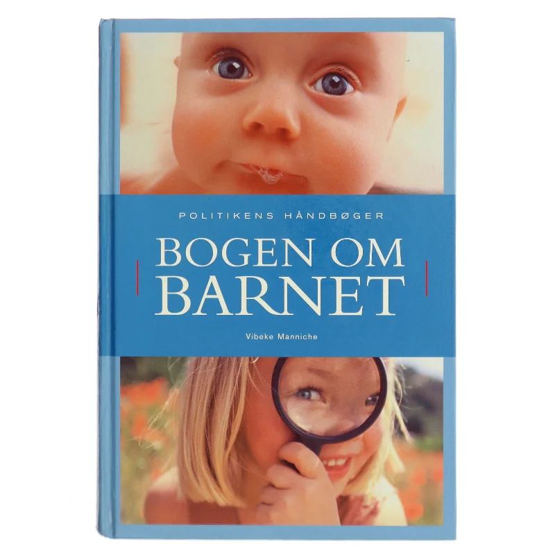 Bogen om barnet af Vibeke Manniche (Bog)
