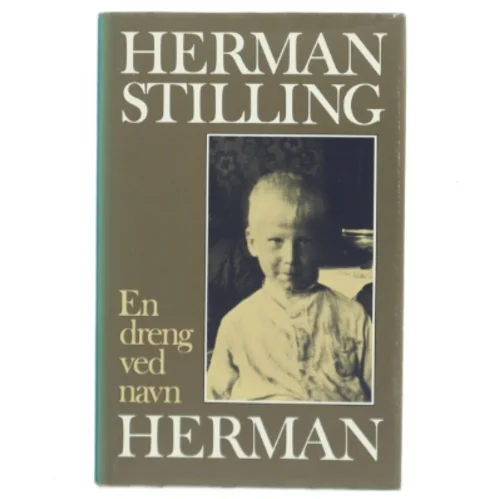En dreng ved navn Herman af Herman Stilling (Bog)
