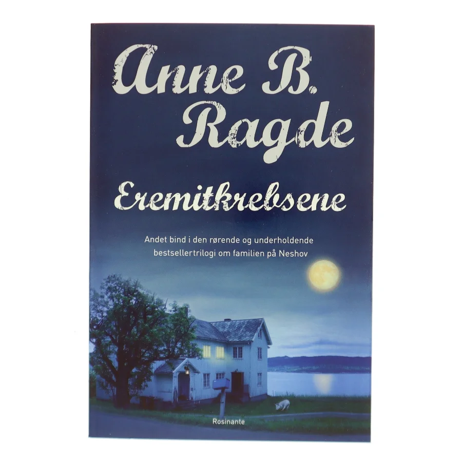 Eremitkrebsene : roman af Anne B. Ragde (Bog)