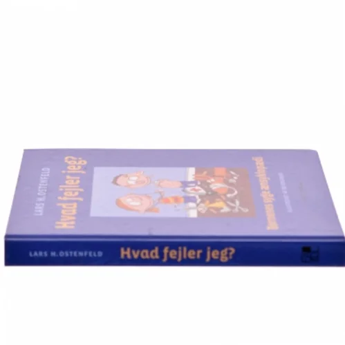 Hvad fejler jeg? : børnenes syge ænsyklopædi af Lars Ostenfeld (Bog)