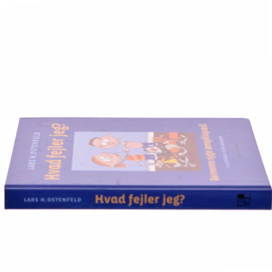 Hvad fejler jeg? : børnenes syge ænsyklopædi af Lars Ostenfeld (Bog)