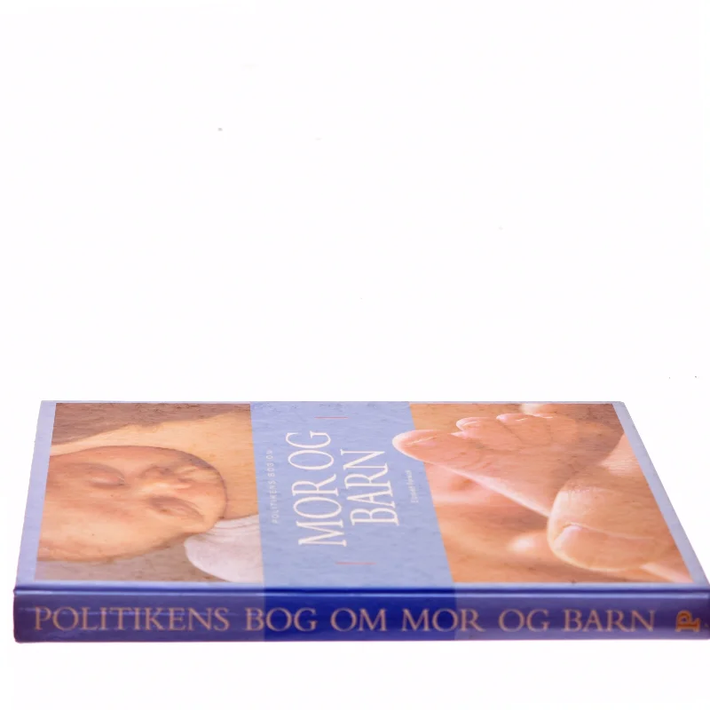 Politikens bog om mor & barn af Elizabeth Fenwick (Bog)