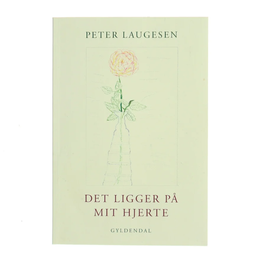 Det ligger på mit hjerte af Peter Laugesen (Bog)