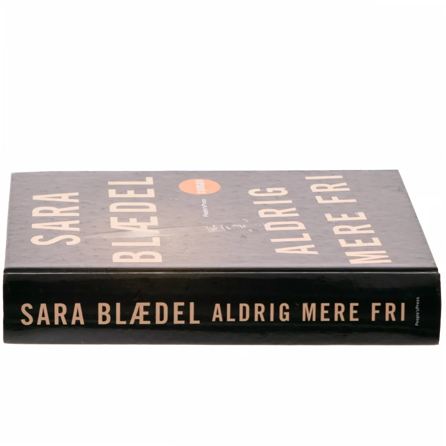 Aldrig mere fri : krimi af Sara Blædel (Bog)