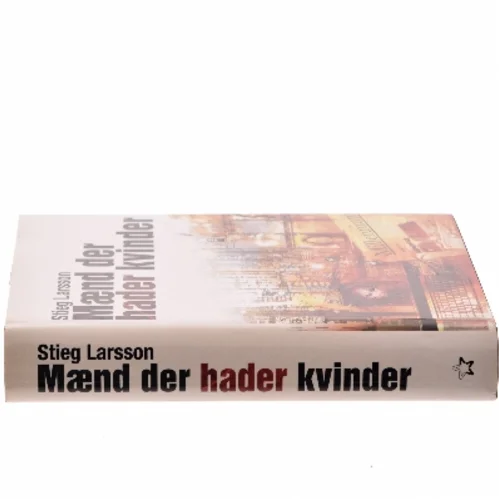 Mænd der hader kvinder af Stieg Larsson (Bog)