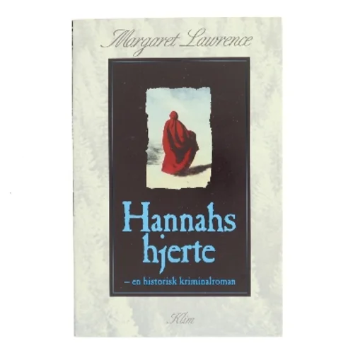 Hannahs hjerte af Margaret Lawrence (Bog)