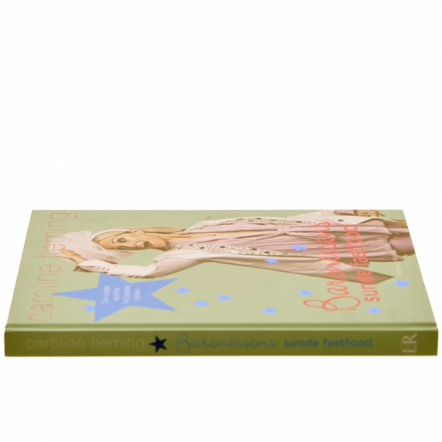 Baronessens sunde fastfood : de hurtigste opskrifter fra Carolines eget køkken af Caroline Fleming (Bog)