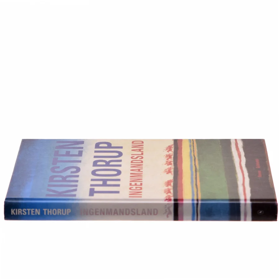Ingenmansland af Kirsten Thorup (Bog)