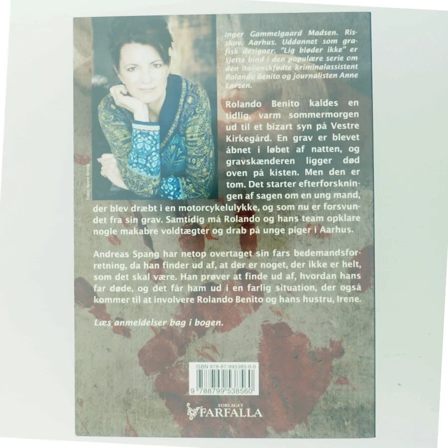 Lig bløder ikke : kriminalroman af Inger Gammelgaard Madsen (Bog) fra Farfalla