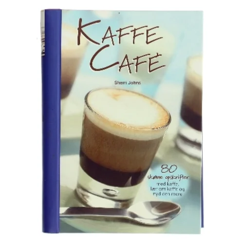 Kaffe Café af Sherri Johns (Bog)