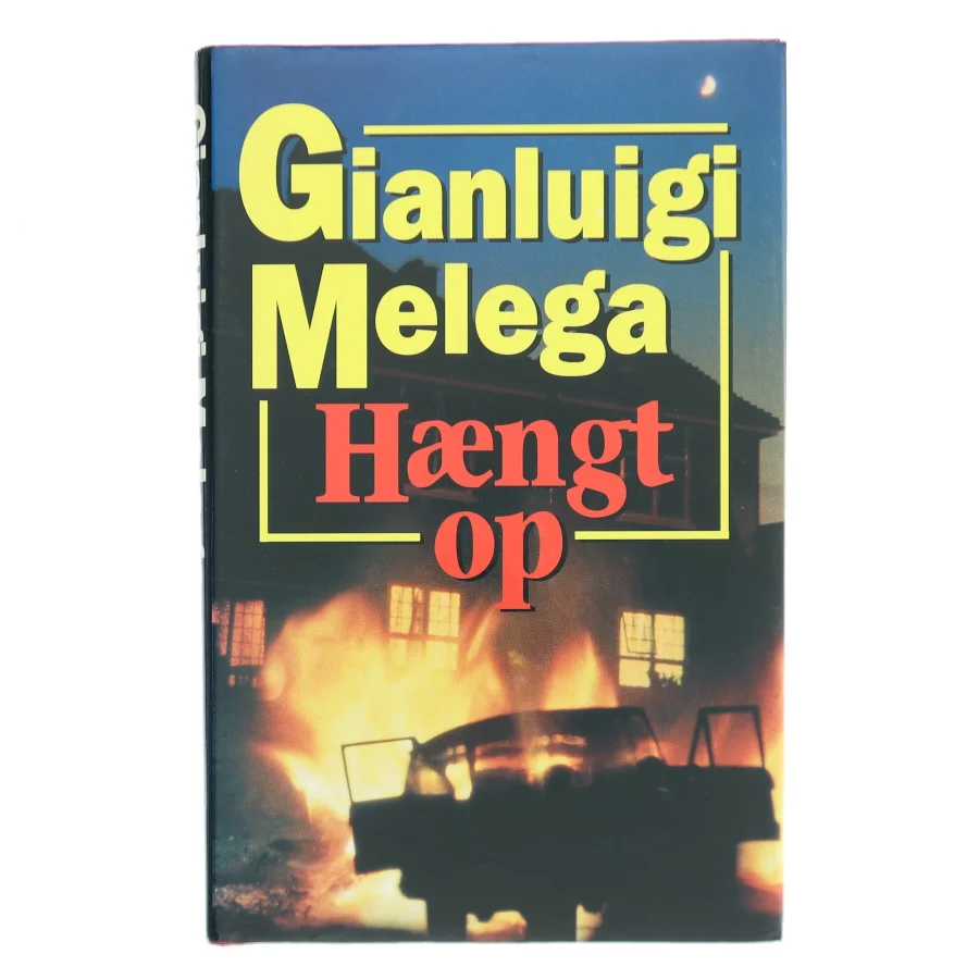 Hængt op af Gianluigi Melega (Bog)