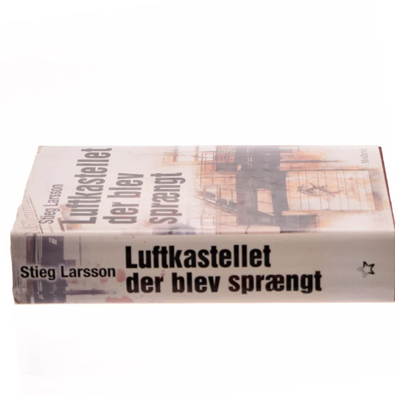 Luftkastelletderblevsprngt Stir up a Hornets' Nest of Girl. Shi Dige Larsen. the Danish Original. Hardcover](chinese Edition) af Stieg Larsson (Bog)