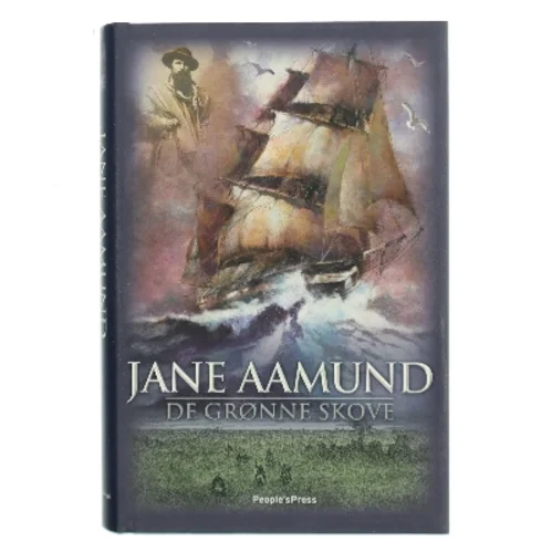 De grønne skove af Jane Aamund (Bog)