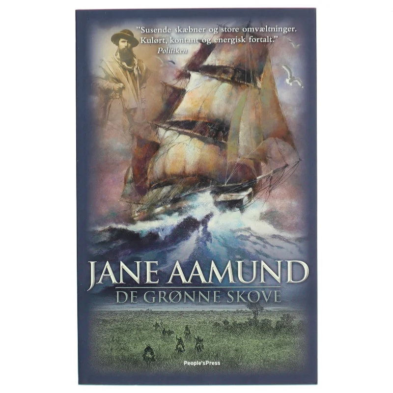 De grønne skove : roman af Jane Aamund (Bog)