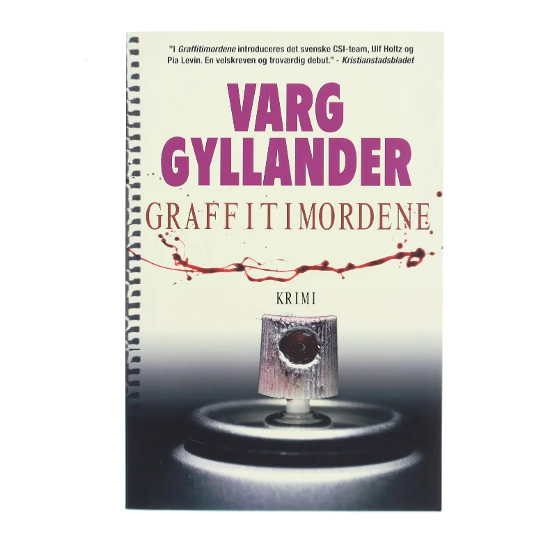 Graffitimordene af Varg Gyllander (Bog)