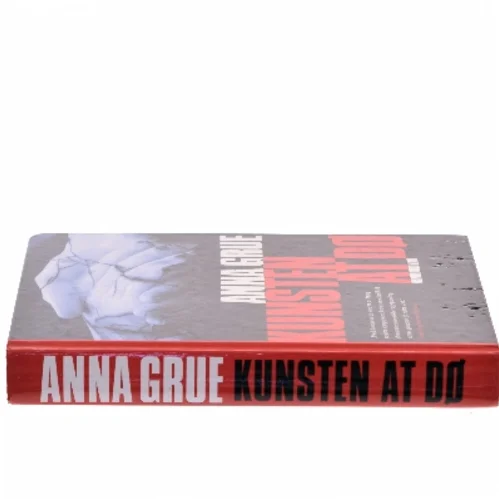 Kunsten at dø af Anna Grue (Bog)