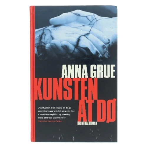 Kunsten at dø af Anna Grue (Bog)