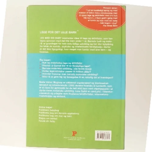 Leg med din baby af Mette Vainer Wegloop (Bog)