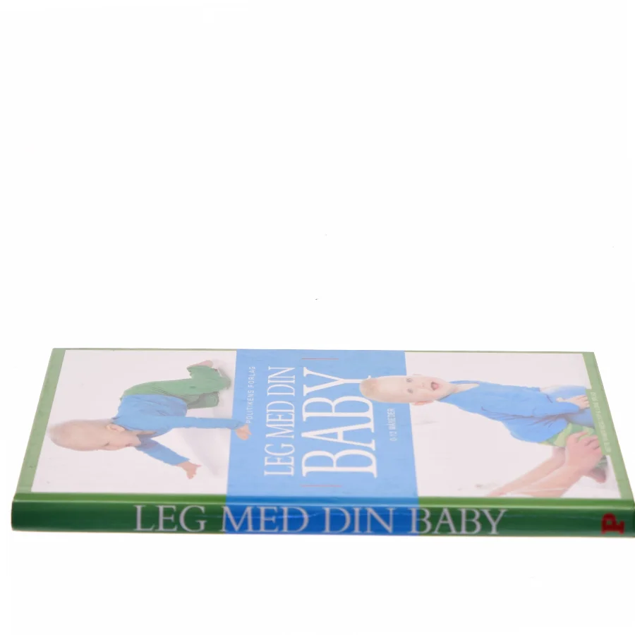 Leg med din baby af Mette Vainer Wegloop (Bog)