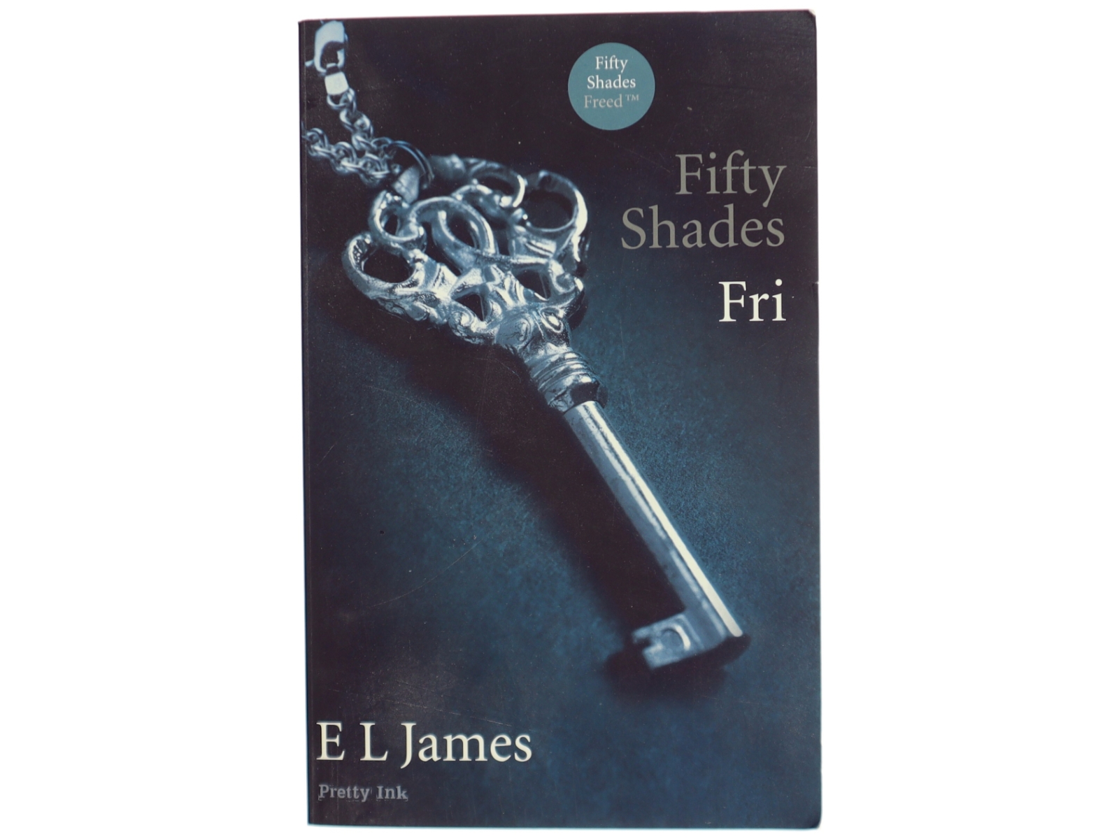 Fifty shades. Bind 3, Fri af E. L. James (Bog)