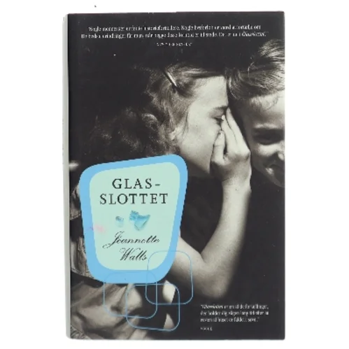 Glasslottet af Jeannette Walls (Bog)