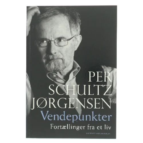 Vendepunkter af Per Schultz Jørgensen (Bog)
