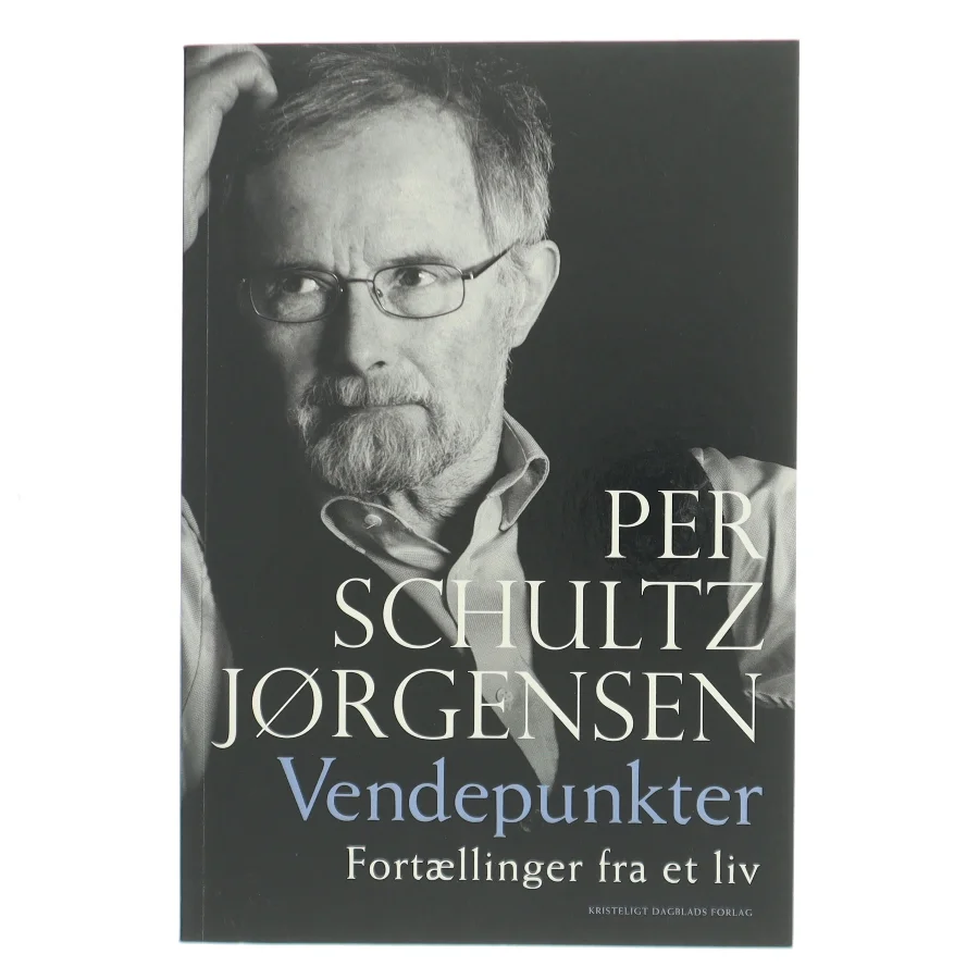 Vendepunkter af Per Schultz Jørgensen (Bog)