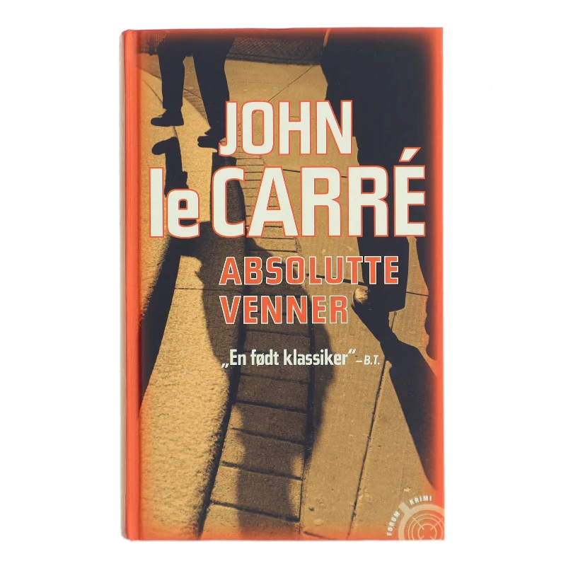Absolutte Venner af John le Carré (Bog)