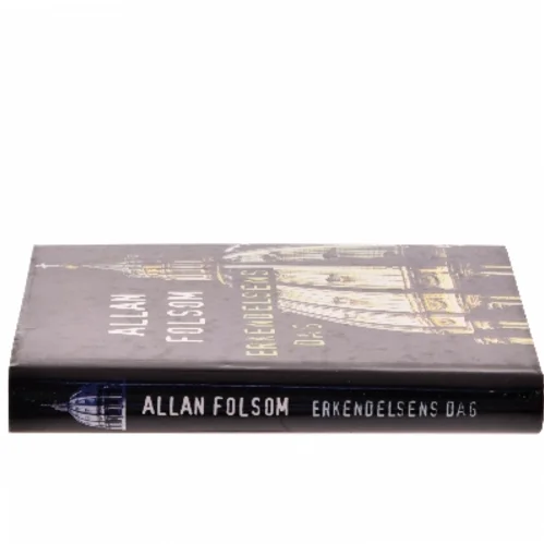 Erkendelsens Dag af Allan Folsom (Bog)