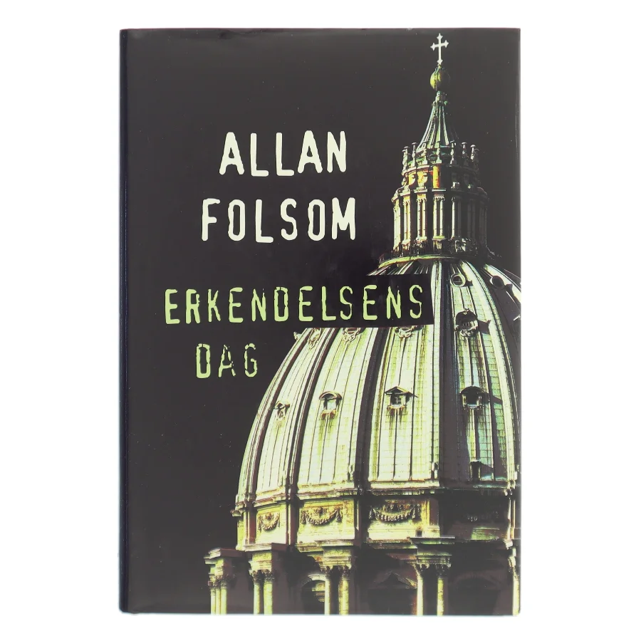 Erkendelsens Dag af Allan Folsom (Bog)