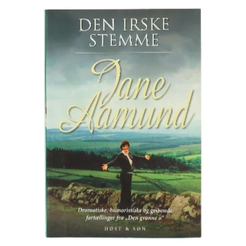 Den irske stemme : fortællinger af Jane Aamund (Bog)