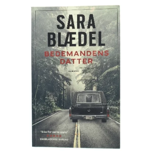 Bedemandens datter af Sara Blædel (Bog)