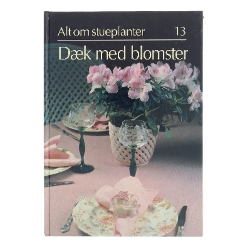 Dæk med blomster af <Bog forfattere> (Bog)