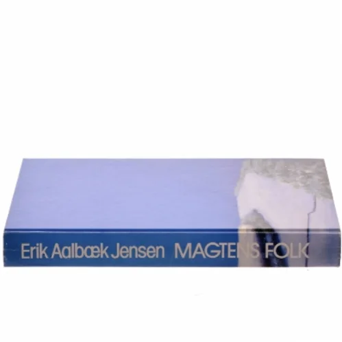 Magtens Folk af Erik Aalbæk Jensen