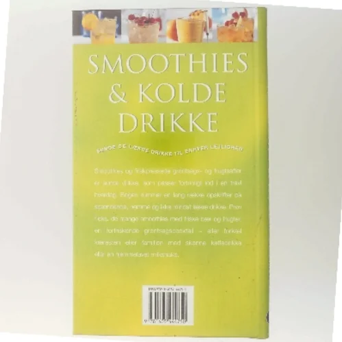 Smoothies & kolde drikke : Sunde og lækre drikke til enhver lejlighed af Ambridge Christine (Bog)